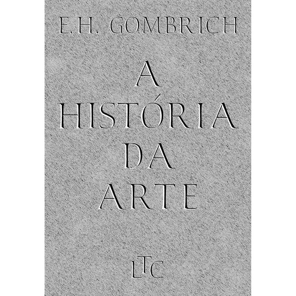 Livro História da Arte E.H. Gombrich